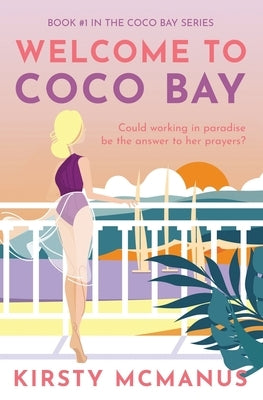 Welcome to Coco Bay by McManus, Kirsty