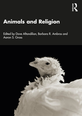 Animals and Religion by Aftandilian, Dave