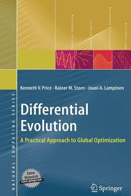 Differential Evolution: A Practical Approach to Global Optimization by Price, Kenneth