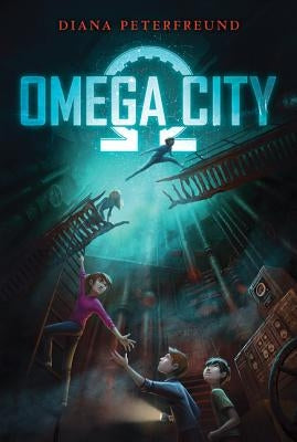 Omega City by Peterfreund, Diana