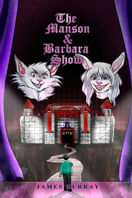 The Manson & Barbara Show by Murray, James