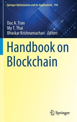 Handbook on Blockchain by Tran, Duc A.