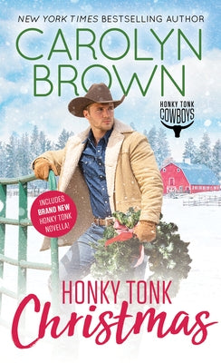 Honky Tonk Christmas by Brown, Carolyn