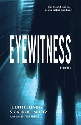 Eyewitness by Blevins, Judith