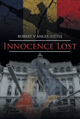 Innocence Lost by Angel-Little, Robert V.