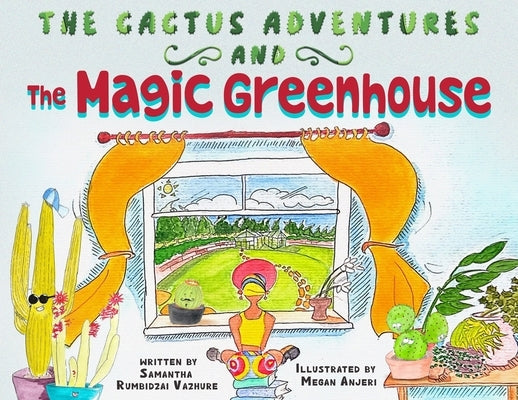 The Magic Greenhouse by Vazhure, Samantha Rumbidzai