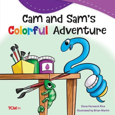 CAM and Sam's Colorful Adventure by Herweck Rice, Dona