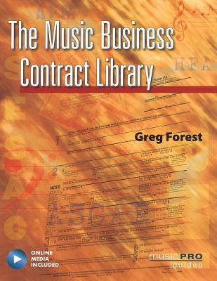 The Music Business Contract Library [With CD (Audio)] by Forest, Greg