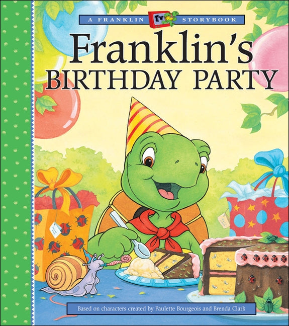 Franklin's Birthday Party by Jennings, Sharon