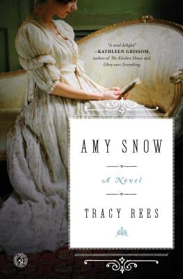 Amy Snow by Rees, Tracy