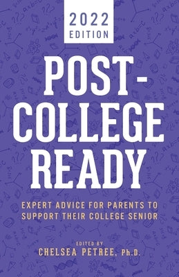 Post-College Ready by Petree, Chelsea