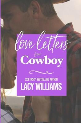 Love Letters from Cowboy by Williams, Lacy