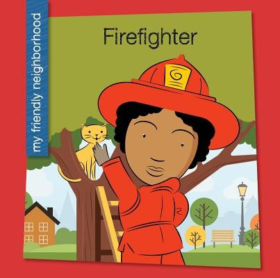 Firefighter by Bell, Samantha