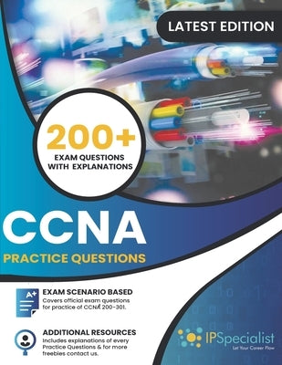 CCNA: (200-301) Cisco Certified Network Associate Practice Questions by Specialist, Ip