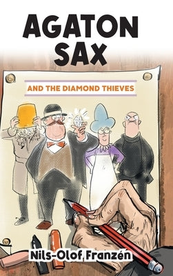 Agaton Sax and the Diamond Thieves by Franzén, Nils-Olof