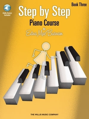 Step by Step Piano Course - Book 3 with Online Audio by Burnam, Edna Mae