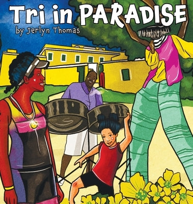 Tri in Paradise by Thomas, Jerlyn