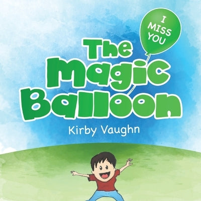 The Magic Balloon by Heal, Books That