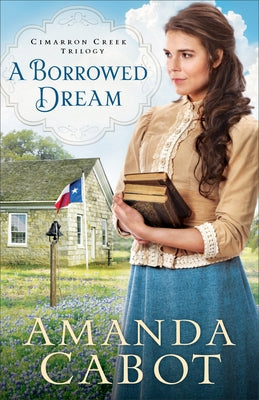 A Borrowed Dream by Cabot, Amanda