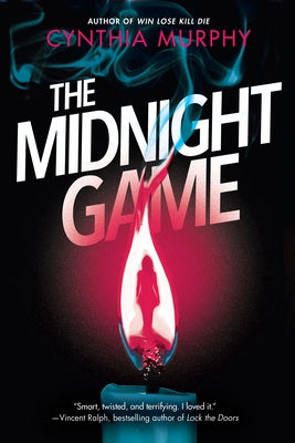 The Midnight Game by Murphy, Cynthia