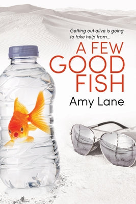 A Few Good Fish by Lane, Amy