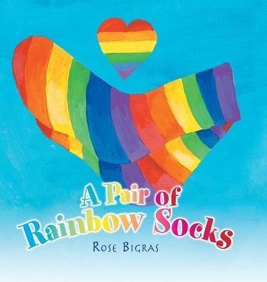 A Pair of Rainbow Socks by Bigras, Rose