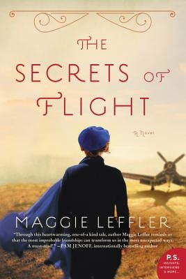 The Secrets of Flight by Leffler, Maggie