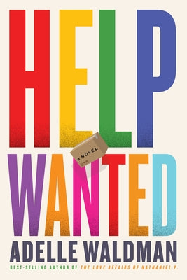 Help Wanted by Waldman, Adelle