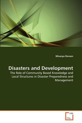 Disasters and Development by Doreen, Misanya