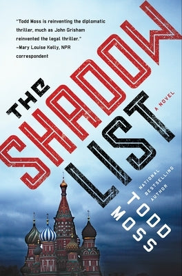 The Shadow List by Moss, Todd