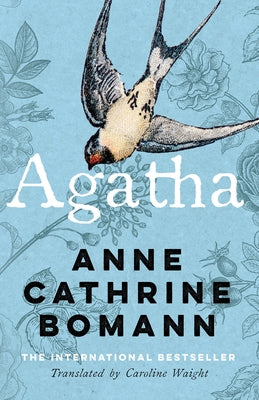 Agatha by Bomann, Anne Cathrine