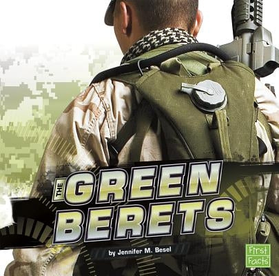 The Green Berets by Besel, Jennifer M.