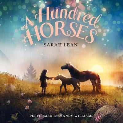 A Hundred Horses by Lean, Sarah