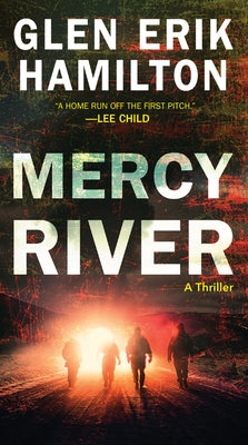 Mercy River: A Thriller by Hamilton, Glen Erik