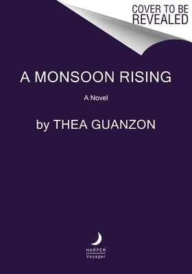 A Monsoon Rising by Guanzon, Thea