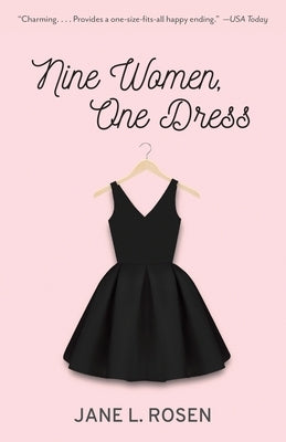 Nine Women, One Dress by Rosen, Jane L.