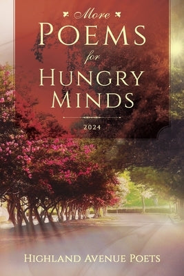 More Poems for Hungry Minds by Poets, Highland Avenue