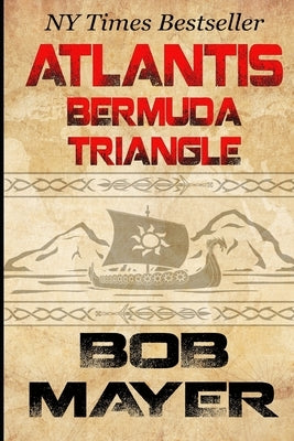 Atlantis Bermuda Triangle by Mayer, Bob