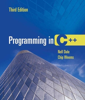 Programming in C++ 3e by Dale, Nell