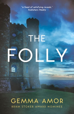 The Folly by Amor, Gemma