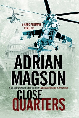 Close Quarters by Magson, Adrian