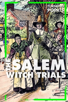 The Salem Witch Trials by Lombardo, Jennifer