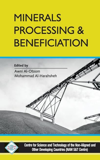 Minerals Processing and Beneficiation by Nam S&t