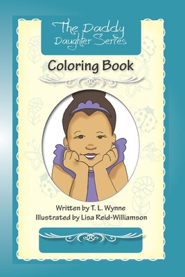 The Daddy Daughter Series Coloring Book: Special Edition by Williamson, Lisa Reid