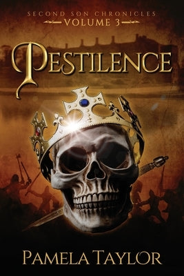 Pestilence by Taylor, Pamela