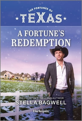 A Fortune's Redemption by Bagwell, Stella