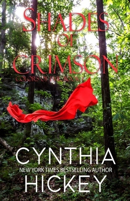 Shades of Crimson by Hickey, Cynthia