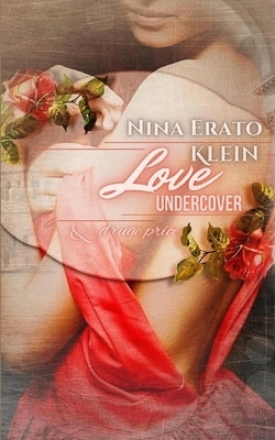 Love Undercover i druge price (Serbian edition) by Klein, Nina Erato