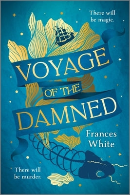 Voyage of the Damned by White, Frances