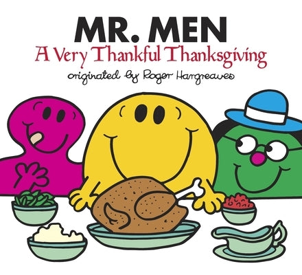 Mr. Men: A Very Thankful Thanksgiving by Hargreaves, Adam